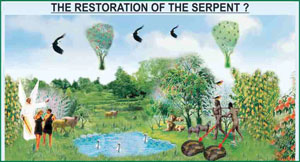 THE RESTORATION OF THE SERPENT